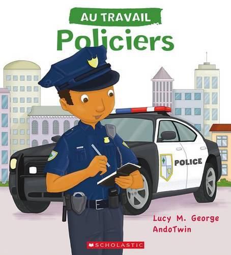 Au Travail: Policiers