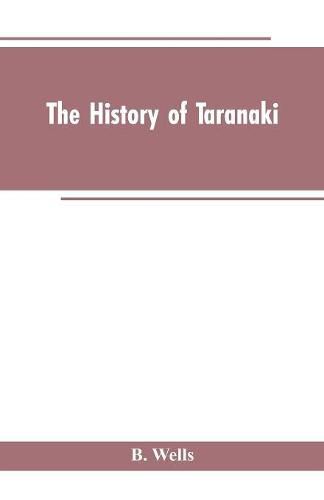 Cover image for The History of Taranaki