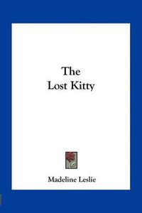 Cover image for The Lost Kitty