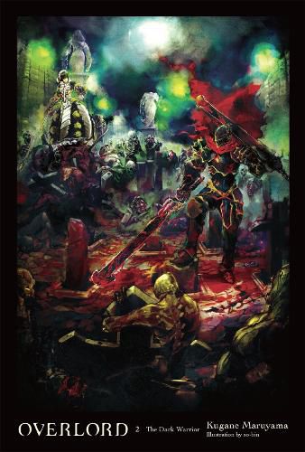 Cover image for Overlord, Vol. 2 (light novel): The Dark Warrior