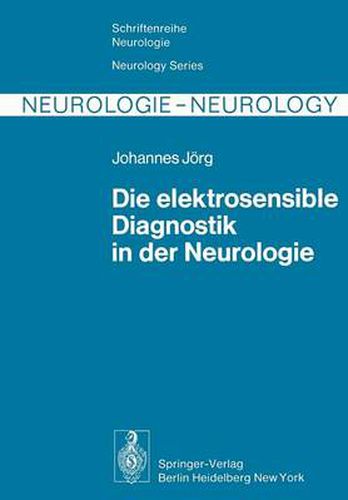 Cover image for Die Elektrosensible Diagnostik in der Neurologie