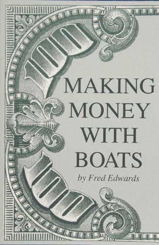 Cover image for Making Money With Boats