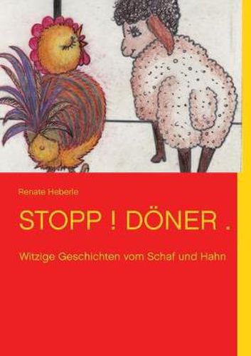 Cover image for Stopp ! Doener.: Witzige Geschichten vom Schaf und Hahn