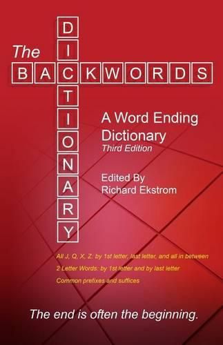 Cover image for The Backwords Dictionary: A Word Ending Dictionary