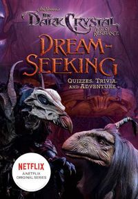 Cover image for Dream-Seeking: Quizzes, Trivia, and Adventure