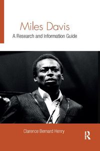 Cover image for Miles Davis: A Research and Information Guide