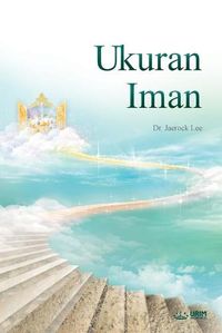 Cover image for Ukuran Iman: The Measure of Faith (Indonesian)