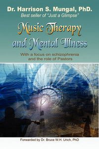 Cover image for Music Therapy and Mental Illness