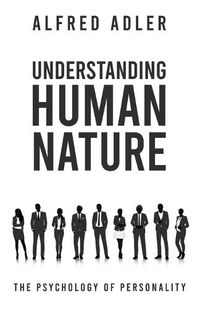 Cover image for Understanding Human Nature