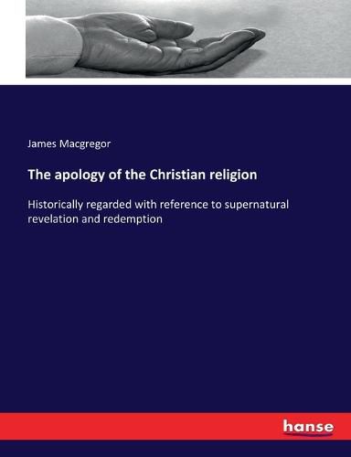 The apology of the Christian religion