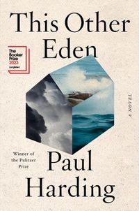 Cover image for This Other Eden: A Novel