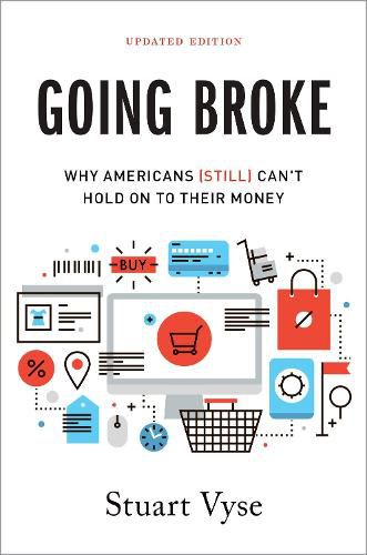 Cover image for Going Broke: Why Americans (Still) Can't Hold On To Their Money