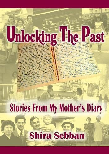 Cover image for Unlocking The Past: Stories From My Mother's Diary