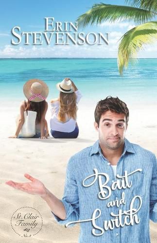 Cover image for Bait and Switch: A St. Clair Family Book