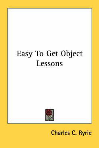 Cover image for Easy to Get Object Lessons