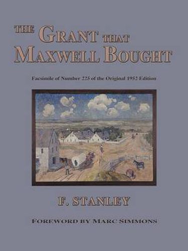 Cover image for The Grant That Maxwell Bought