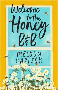 Cover image for Welcome to the Honey B&B