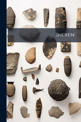 Cover image for Indien: Das Alte Wunderland Und Seine Bewohner