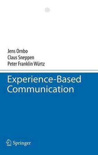 Cover image for Experience-Based Communication