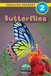 Cover image for Butterflies: Animals That Make a Difference! (Engaging Readers, Level 2)