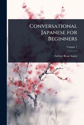 Cover image for Conversational Japanese for Beginners