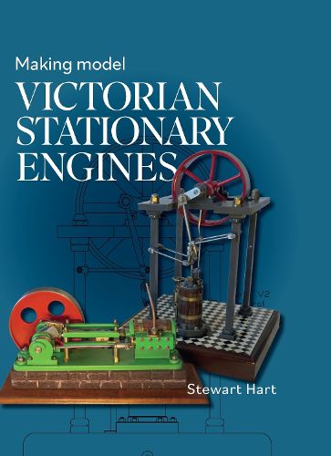 Cover image for Making Model Victorian Stationary Engines