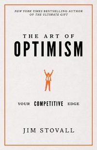 Cover image for Art of Optimism: Your Competitive Edge