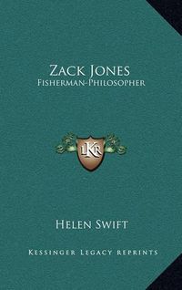 Cover image for Zack Jones: Fisherman-Philosopher
