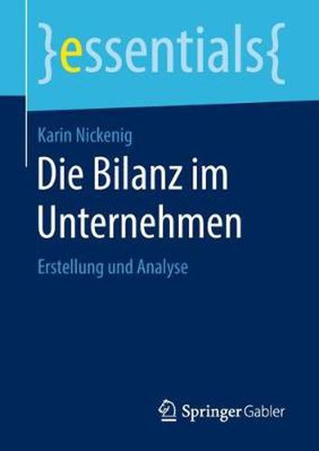 Cover image for Die Bilanz im Unternehmen: Erstellung und Analyse