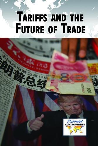 Cover image for Tariffs and the Future of Trade
