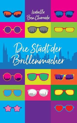 Cover image for Die Stadt der Brillenmacher