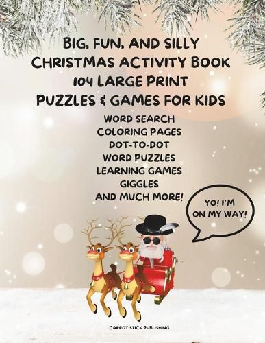 Cover image for Big, Fun, and Silly Christmas Activity Book