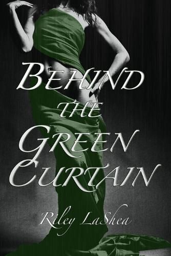 Cover image for Behind the Green Curtain