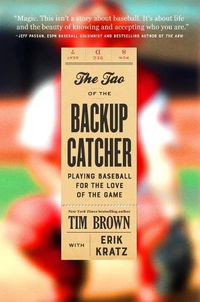 Cover image for The Tao of the Backup Catcher
