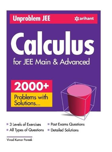 Cover image for Unproblem Jee Calculus for Jee Main & Advanced