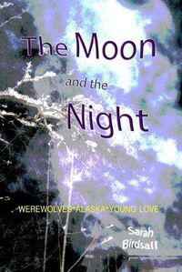 Cover image for The Moon and the Night