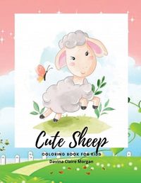 Cover image for Cute Sheep Coloring Book for Kids