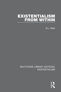 Cover image for Existentialism from Within