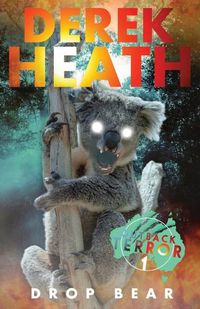 Cover image for Drop Bear (Outback Terror Book 1)