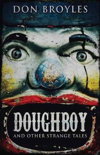 Cover image for Doughboy: And Other Strange Tales