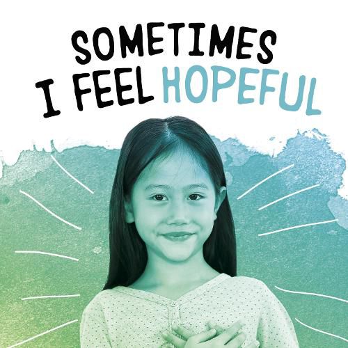 Cover image for Sometimes I Feel Hopeful