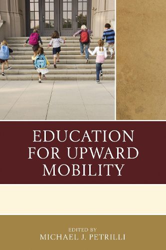 Cover image for Education for Upward Mobility