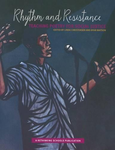 Cover image for Rhythm and Resistance: Teaching Poetry for Social Justice