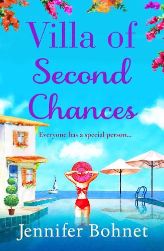 Villa of Second Chances: Escape to the sunshine with international bestseller Jennifer Bohnet in 2022