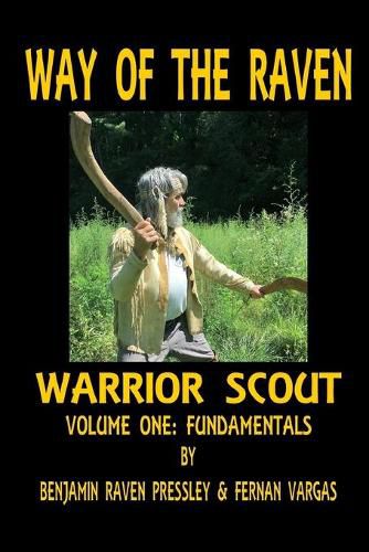 Cover image for Way of the Raven Warrior Scout Volume One