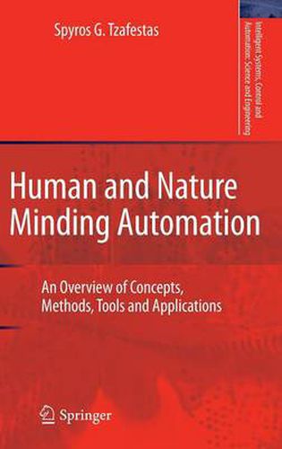 Cover image for Human and Nature Minding Automation: An Overview of Concepts, Methods, Tools and Applications