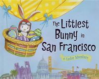 Cover image for The Littlest Bunny in San Francisco