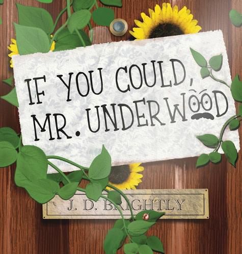 Cover image for If You Could, Mr. Underwood