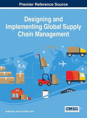 Cover image for Designing and Implementing Global Supply Chain Management