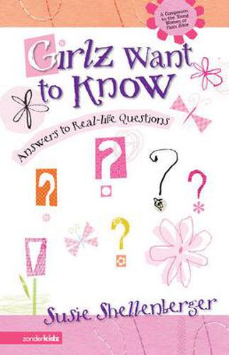 Cover image for Girlz Want to Know: Answers to Real-Life Questions